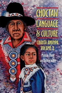 Enlarge image Cover: Choctaw Language and Culture - University of Oklahoma Press