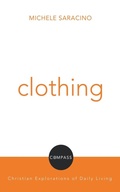 Cover: Clothing - Augsburg Fortress