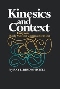 Cover: Kinesics and Context - University of Pennsylvania Press