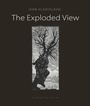 Cover: The Exploded View - Archipelago Books