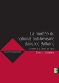 Cover: La Montee du National-Bolchevisme dans les Balkans - avatar editions