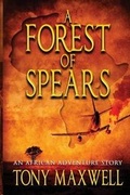 Cover: A Forest of Spears - Bratonmax