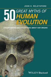 Abbildung von: 50 Great Myths of Human Evolution - Wiley-Blackwell