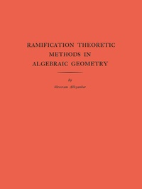 Abbildung von: Ramification Theoretic Methods in Algebraic Geometry - Princeton University Press