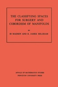 Bild: Classifying Spaces for Surgery and Corbordism of Manifolds. (AM-92), Volume 92 - Princeton University Press