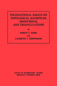 Abbildung von: Foundational Essays on Topological Manifolds, Smoothings, and Triangulations. (AM-88), Volume 88 - Princeton University Press