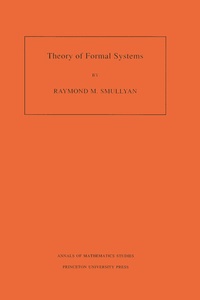 Enlarge image Cover: Theory of Formal Systems - Princeton University Press