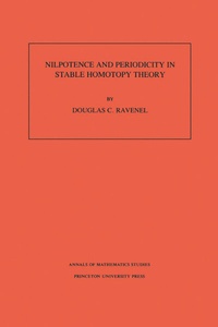 Abbildung von: Nilpotence and Periodicity in Stable Homotopy Theory. (AM-128), Volume 128 - Princeton University Press