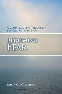 Enlarge image Cover: Redeeming Fear - Fortress Press,U.S.