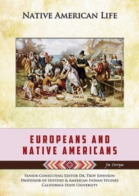Enlarge image Cover: Europeans and Native Americans - Simon + Schuster LLC