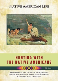 Enlarge image Cover: Hunting With the Native Americans - Simon + Schuster LLC