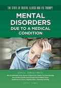 Cover: Mental Disorders Due to a Medical Condition - Simon + Schuster Inc.
