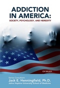 Cover: Addiction in America: Society, Psychology, and Heredity - Simon + Schuster Inc.