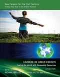 Cover: Careers in Green Energy: Fueling the World with Renewable Resources - Simon + Schuster Inc.