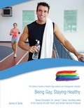 Cover: Being Gay, Staying Healthy - Simon + Schuster Inc.