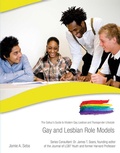 Cover: Gay and Lesbian Role Models - Simon + Schuster Inc.