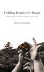 Cover: Holding Hands with Pascal - Wipf & Stock Publishers