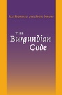 Cover: The Burgundian Code - University of Pennsylvania Press