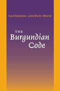 Cover: The Burgundian Code - University of Pennsylvania Press