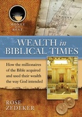 Cover: Wealth in Biblical Times - Mason Crest Publishers