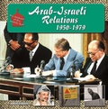 Cover: Arab-Israeli Relations, 1950-1979 - Mason Crest Publishers