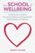 Cover: The School of Wellbeing - Jessica Kingsley Publishers