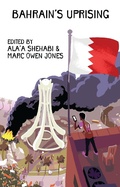 Cover: Bahrain's Uprising - Zed Books Ltd