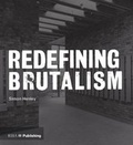 Cover: Redefining Brutalism - RIBA Publishing