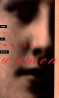 Cover: The Way it Works with Women - Marlboro Press,The,U.S.