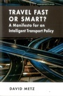Cover: Travel Fast or Smart? - London Publishing Partnership