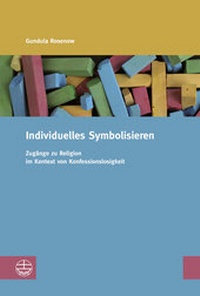 Abbildung von: Individuelles Symbolisieren - Evangelische Verlagsanstalt GmbH