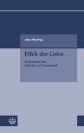 Cover: Ethik der Liebe - Evangelische Verlagsanstalt
