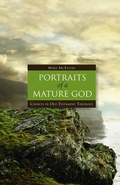Cover: Portraits of a Mature God - Fortress Press,U.S.