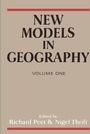 Cover: New Models in Geography - Vol 1 - Routledge