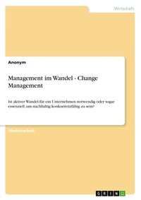 Abbildung von: Management im Wandel - Change Management - Grin Verlag
