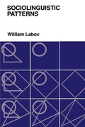 Cover: Sociolinguistic Patterns - University of Pennsylvania Press