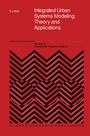 Cover: Integrated Urban Systems Modeling: Theory and Applications - Springer