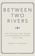 Cover: Between Two Rivers - University of Oklahoma Press