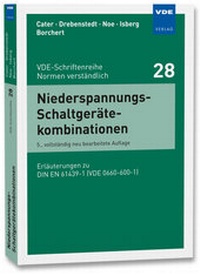Abbildung von: Niederspannungs-Schaltgerätekombinationen - VDE Verlag