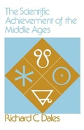 Cover: The Scientific Achievement of the Middle Ages - University of Pennsylvania Press