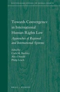Enlarge image Cover: Towards Convergence in International Human Rights Law - Martinus Nijhoff