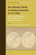Cover: The Atlantic World of Anthony Benezet (1713-1784) - Brill