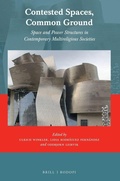 Cover: Contested Spaces, Common Ground - Brill