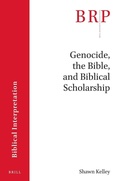 Cover: Genocide, the Bible and Biblical Scholarship - Brill