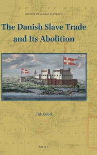 Abbildung von: The Danish Slave Trade and Its Abolition - Brill