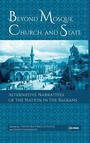 Cover: Beyond Mosque, Church, and State - Central European University Press