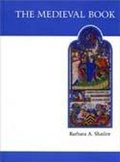 Cover: The Medieval Book - University of Toronto Press