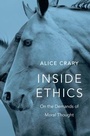 Cover: Inside Ethics - Harvard University Press