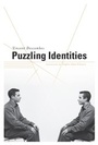 Cover: Puzzling Identities - Harvard University Press