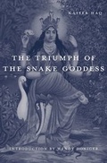 Cover: Triumph of the Snake Goddess - Harvard University Press